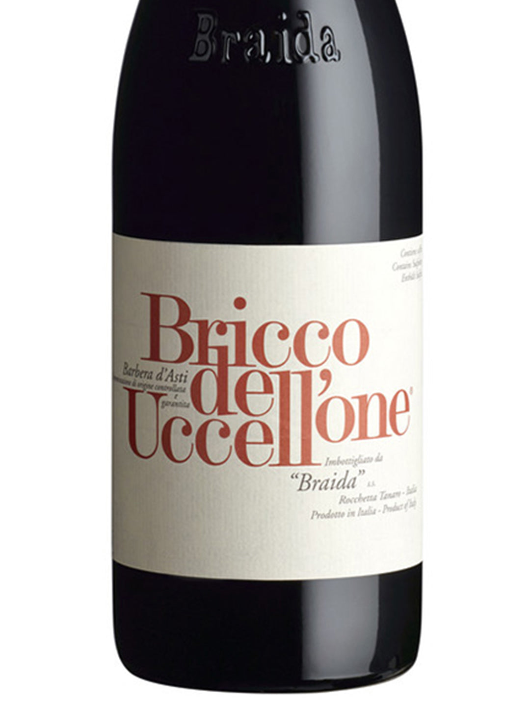 Giacomo Bologna Braida "Bricco dell'Uccellone" Barbera d'Asti DOCG