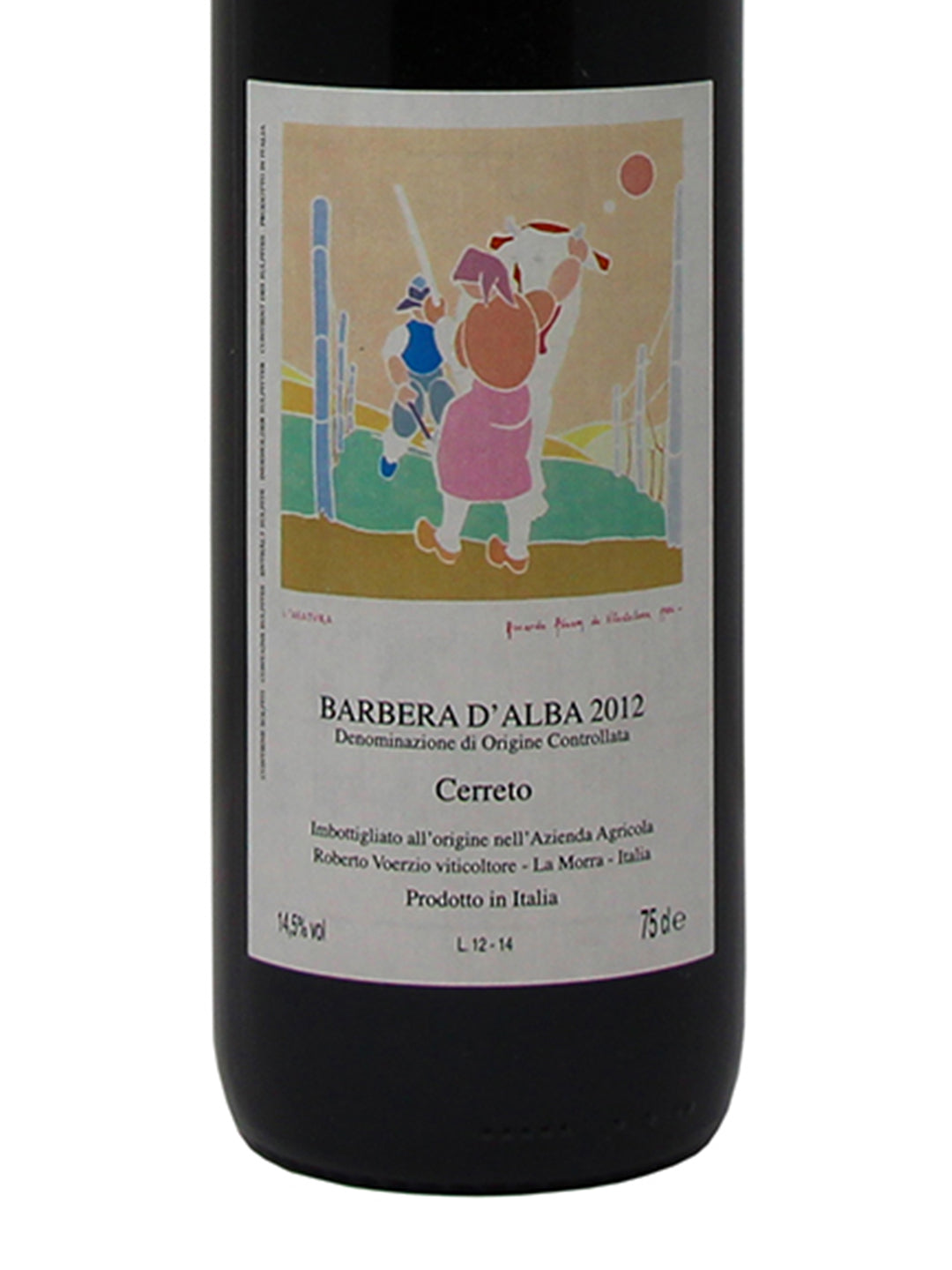 Roberto Voerzio "Cerreto" Barbera d'Alba DOC 2012