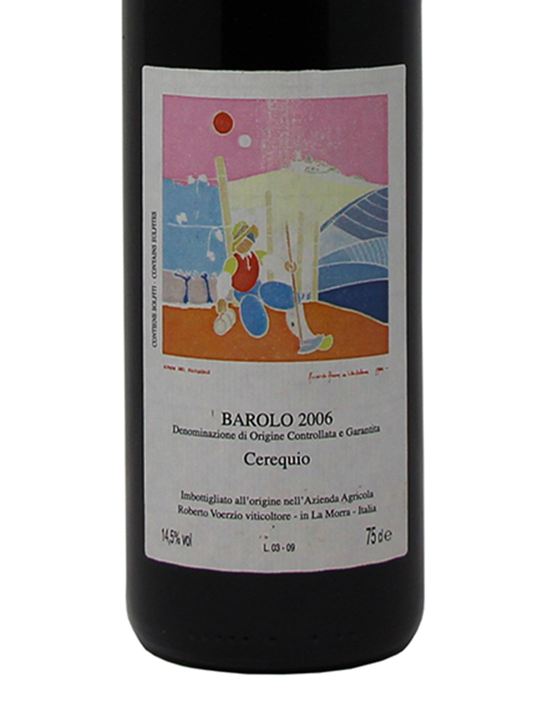 Roberto Voerzio "Cerequio" Barolo DOCG 2006