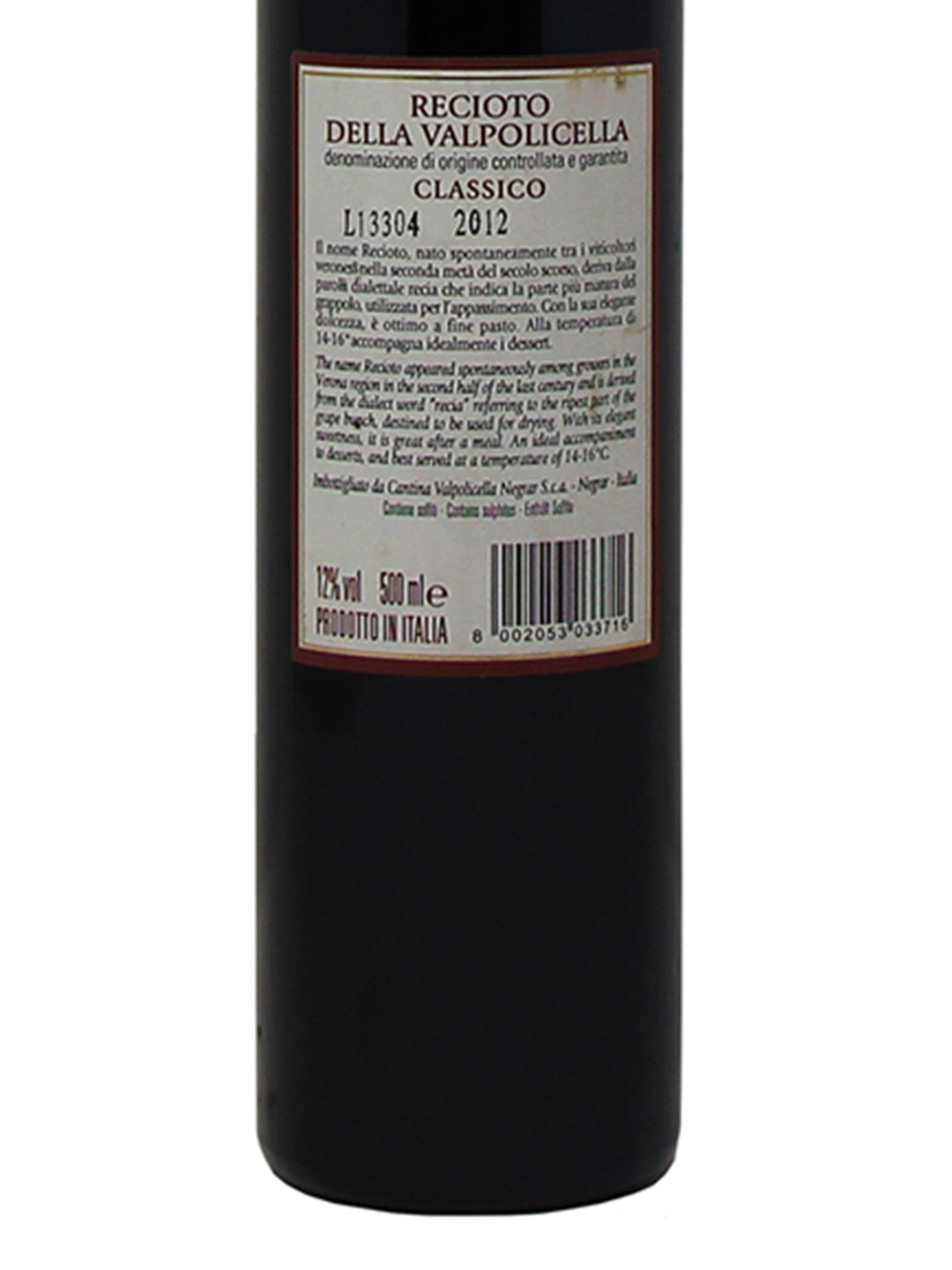 Cantina di Negrar "Recioto" Recioto della Valpolicella DOCG Classico 2012 0,5L