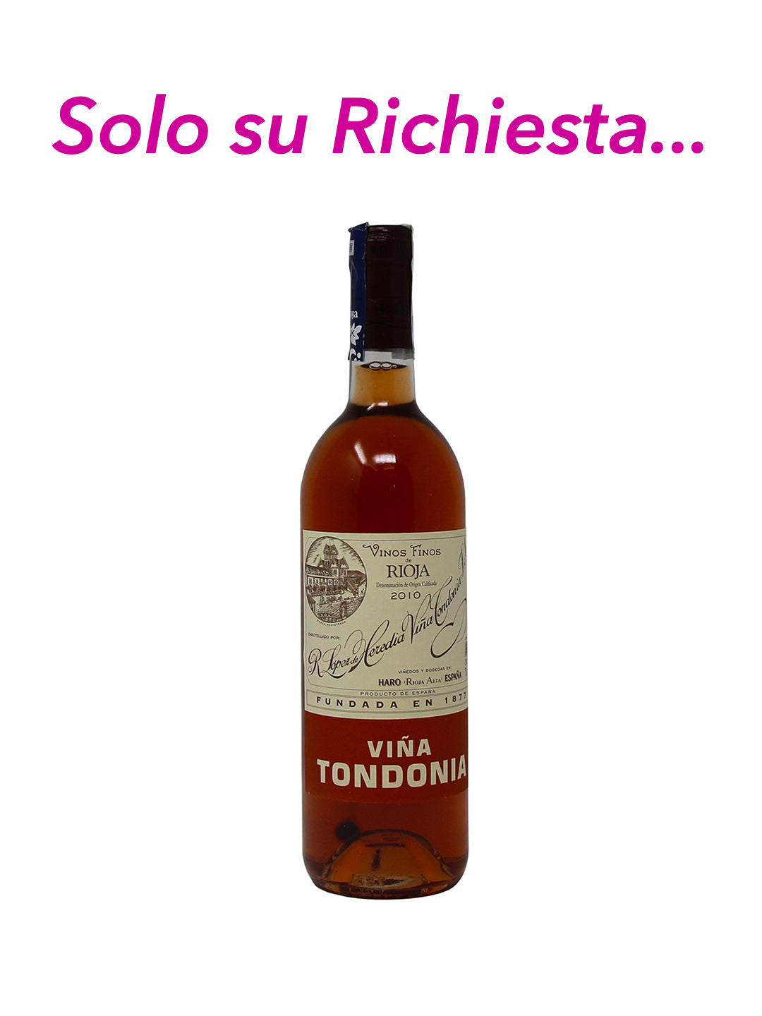 R. Lopez De Heredia "Viña Tondonia" Gran Reserva Rosado 2010