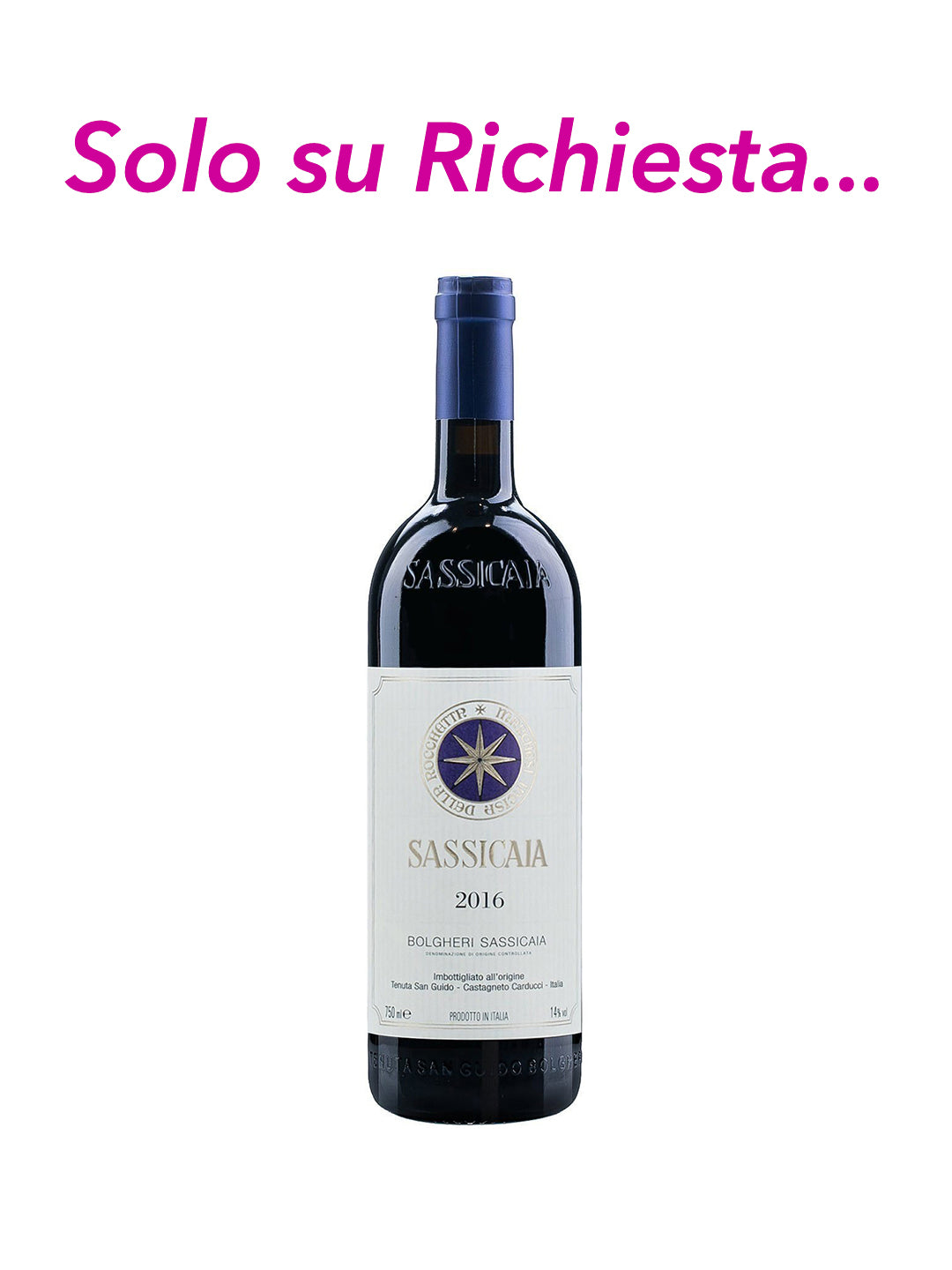 Tenuta San Guido "Sassicaia" Bolgheri Sassicaia DOC 2016